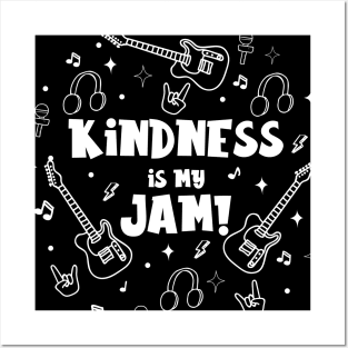 Kindness is my Jam! Posters and Art